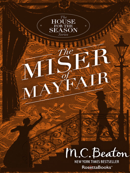 Title details for The Miser of Mayfair by M. C. Beaton - Wait list